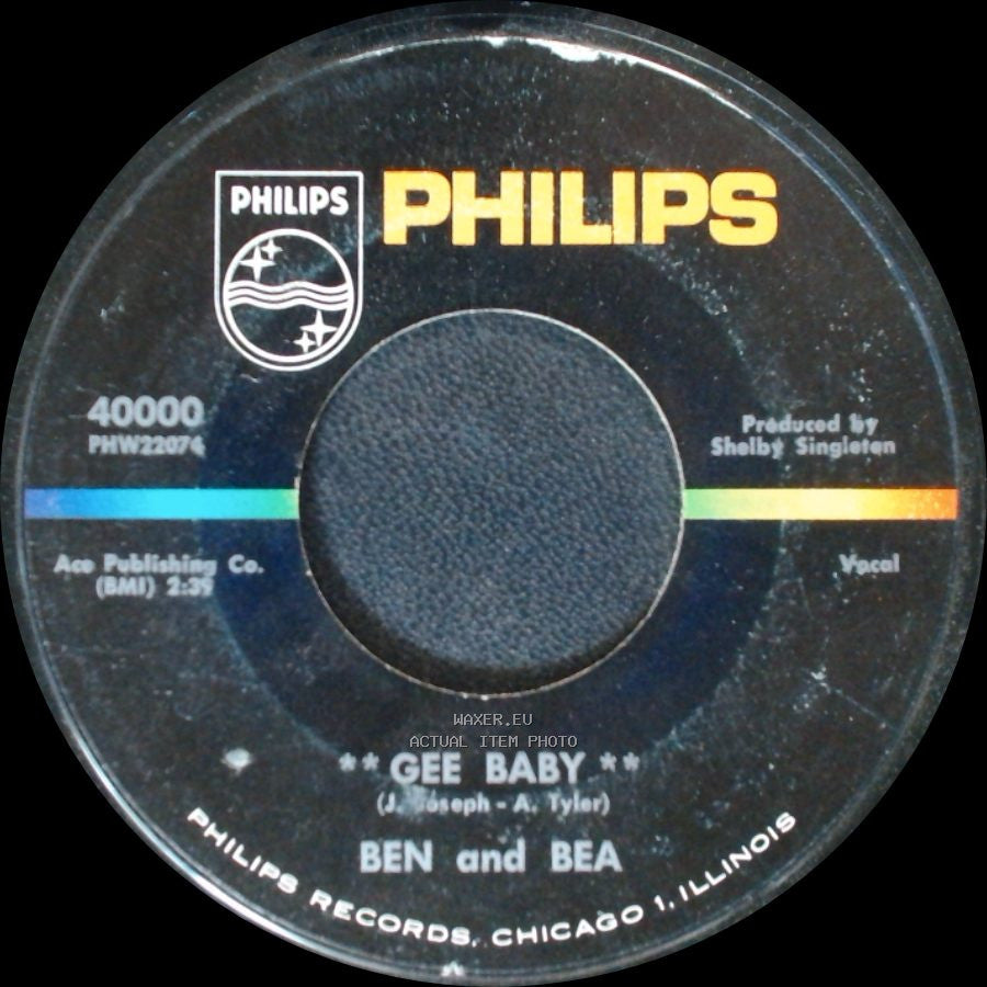 Ben And Bea - Gee Baby / Let The Good Times Roll side A