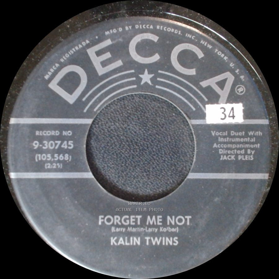 Kalin Twins - Forget Me Not / Dream Of Me side A