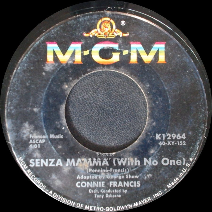 Connie Francis - Many Tears Ago / Senza Mamma (With No One) side B