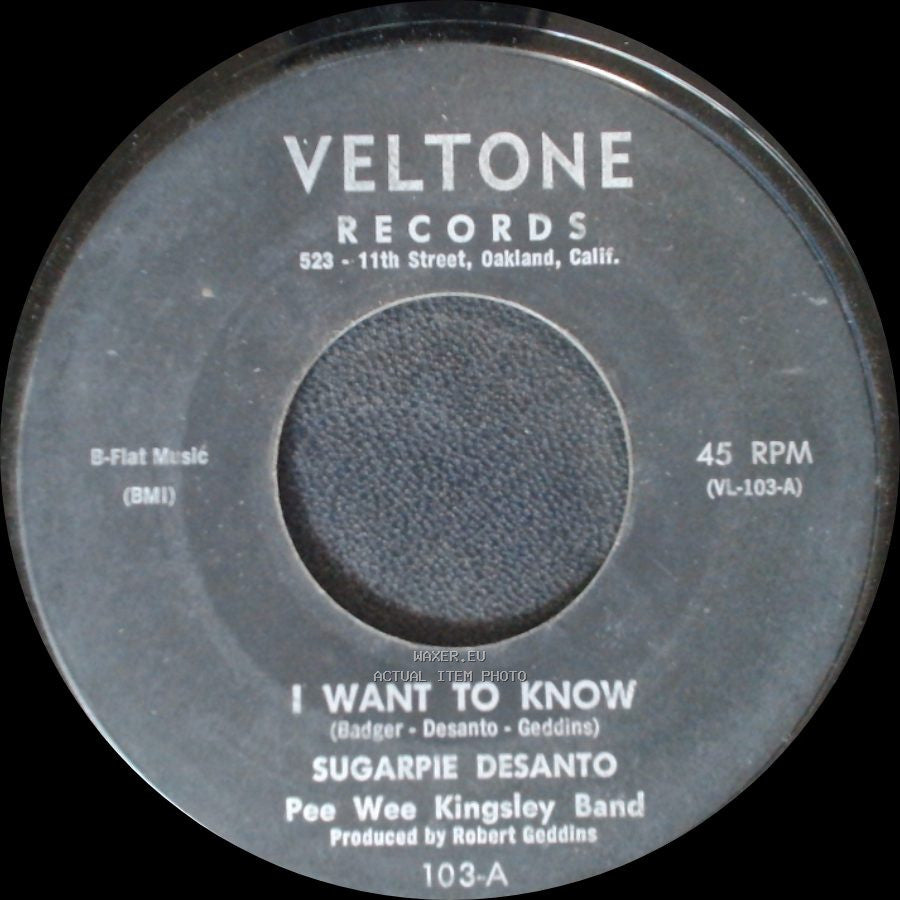 Sugarpie Desanto - I Want To Know / Baby It Aint Right side A