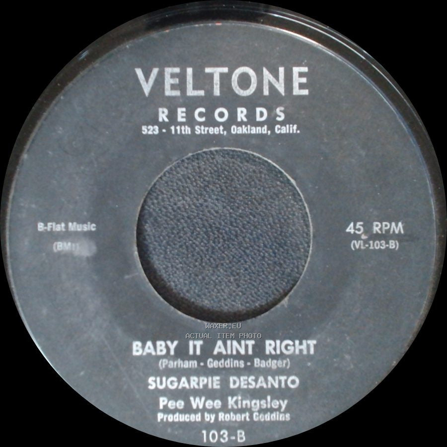 Sugarpie Desanto - I Want To Know / Baby It Aint Right side B