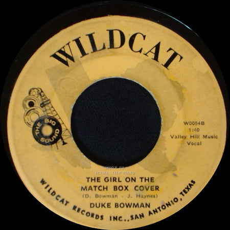Duke Bowman - The Girl On The Match Box Cover / Politics side A