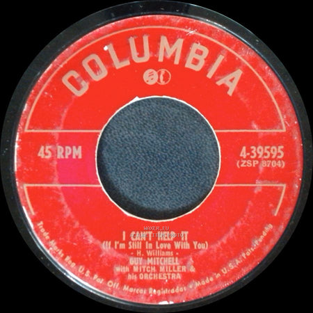Guy Mitchell With Mitch Miller & His Orch. & Chorus / Guy Mitchell - There's Always Room At Our House / I Can't Help It (I'm Still In Love With You) side B