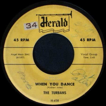 The Turbans - When You Dance / Let Me Show You (Around My Heart) side A