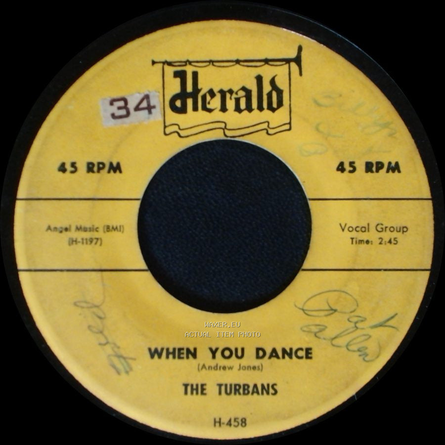 The Turbans - When You Dance / Let Me Show You (Around My Heart) side A