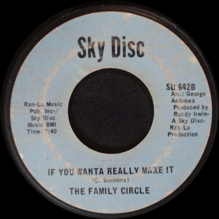 The Family Circle - Change / If You Wanta Really Make It side B