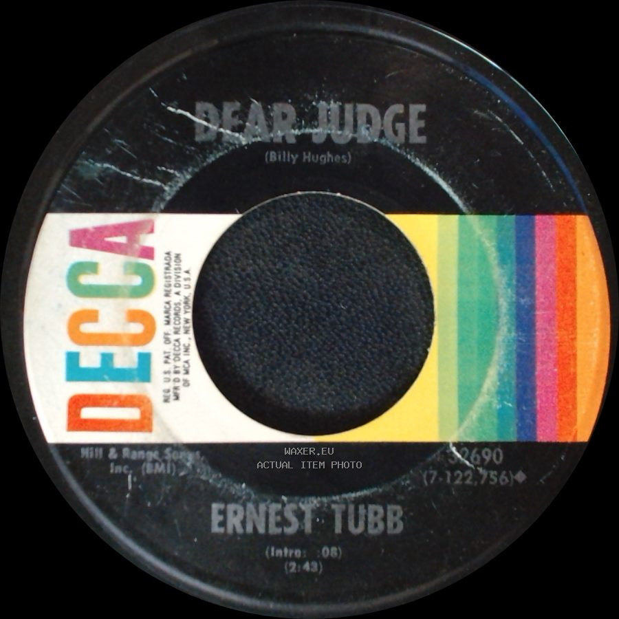 Ernest Tubb - A Good Year For The Wine / Dear Judge side B
