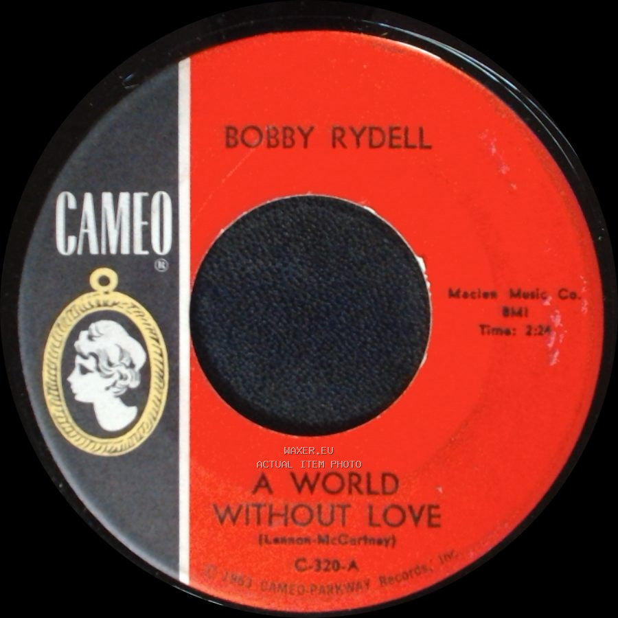 Bobby Rydell - Our Faded Love / A World Without Love side B