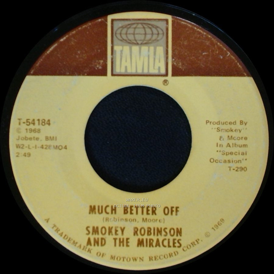 Smokey Robinson And The Miracles - Much Better Off / Abraham, Martin And John side A