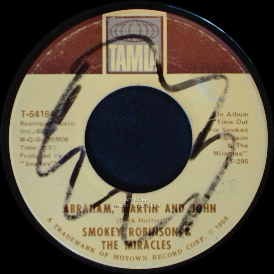 Smokey Robinson And The Miracles - Much Better Off / Abraham, Martin And John side B