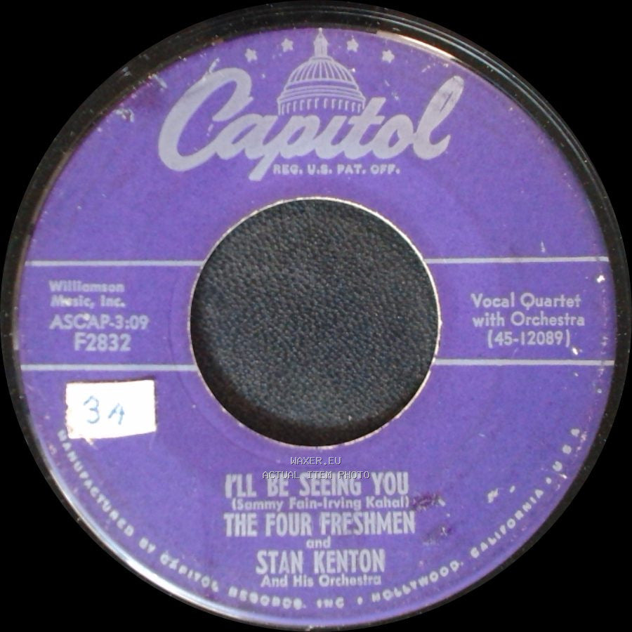The Four Freshmen / The Four Freshmen And Stan Kenton And His Orchestra - Please Remember / I'll Be Seeing You side B