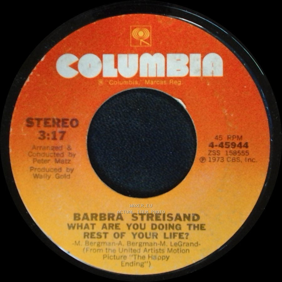 Barbra Streisand - What Are You Doing The Rest Of Your Life? / The Way We Were side A