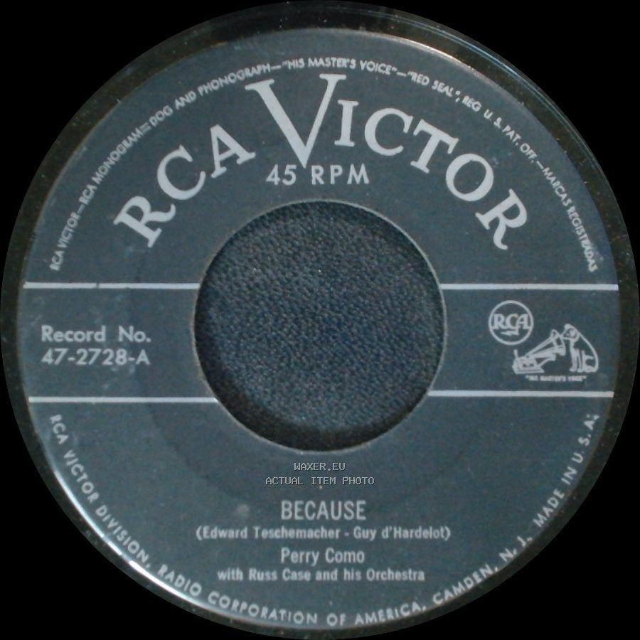 Perry Como And The Mariners With Russ Case And His Orchestra / Perry Como - If You Had All The World And Its Gold / Because side B