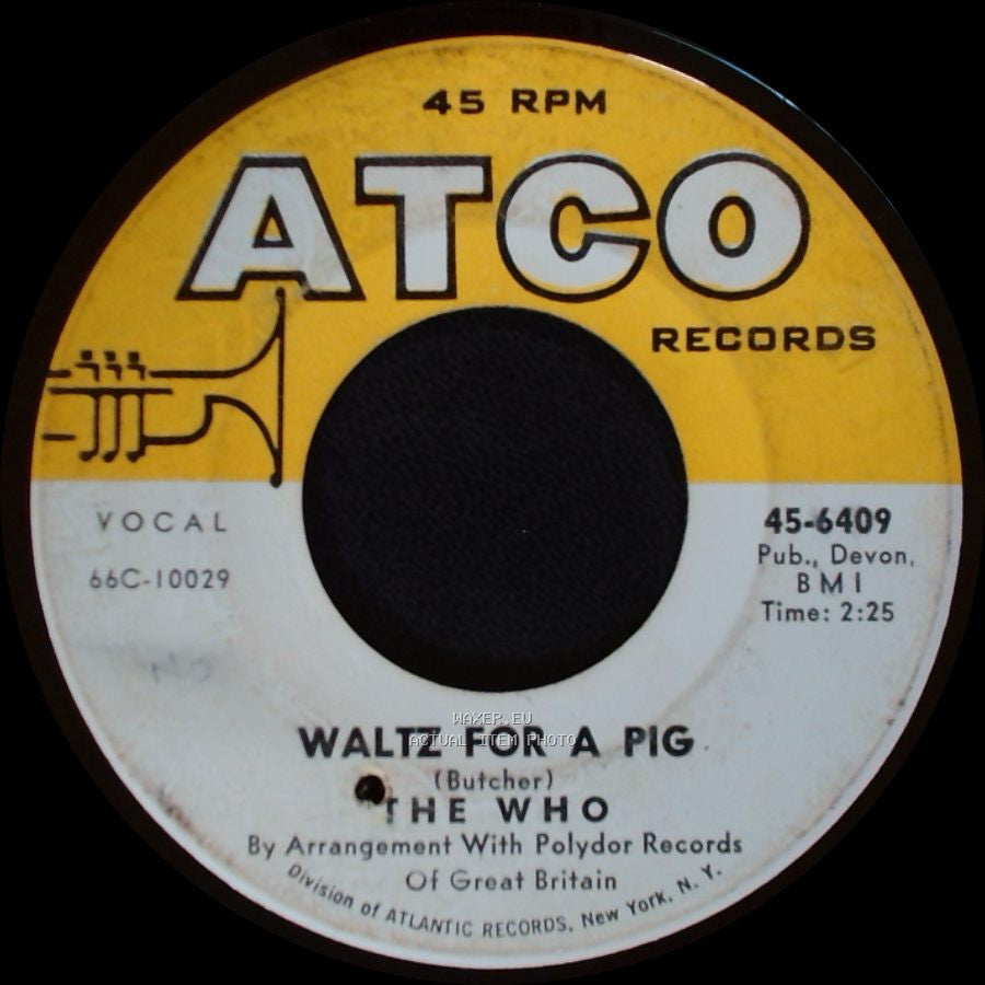 The Who - Waltz For A Pig / Substitute side A