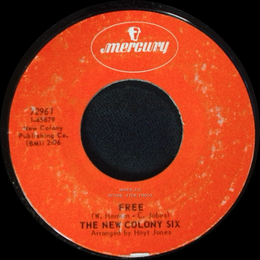 The New Colony Six - Free / I Want You To Know side A
