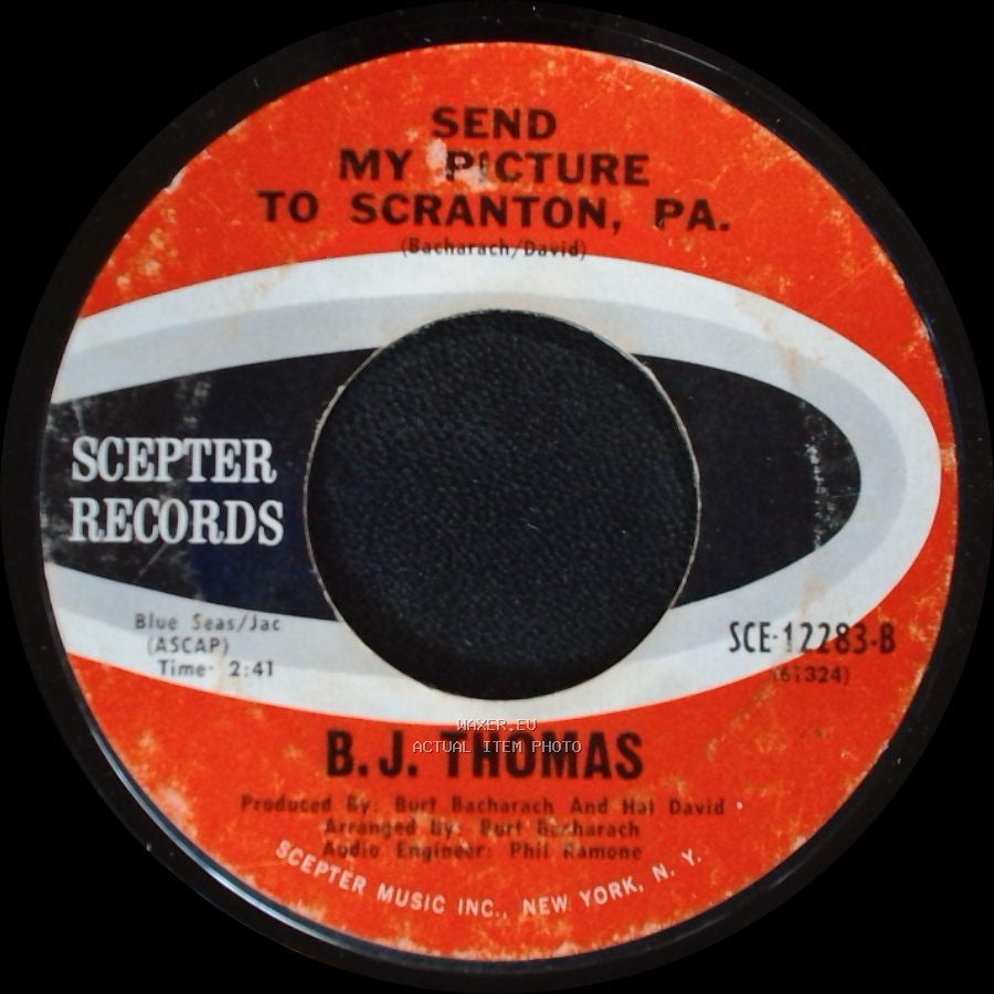 B.J. Thomas - I Just Can't Help Believing / Send My Picture To Scranton, Pa. side B