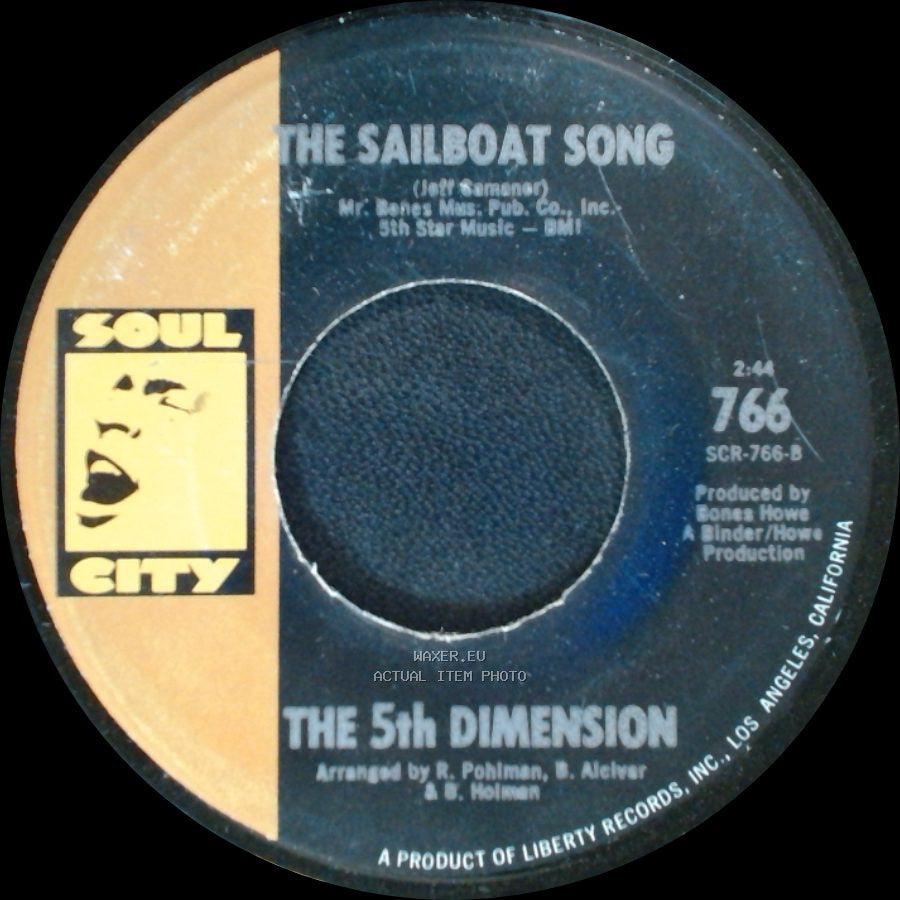 The 5Th Dimension - The Sailboat Song / Stoned Soul Picnic side A