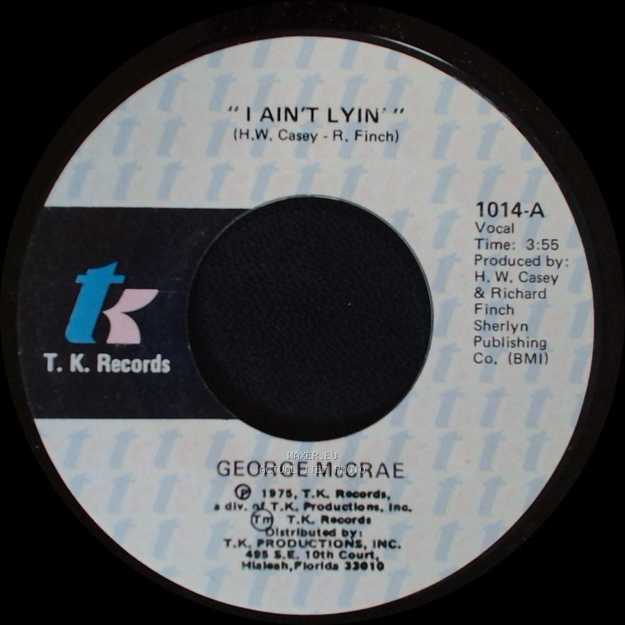 George Mccrae - I Ain't Lyin' / You Got To Know side A
