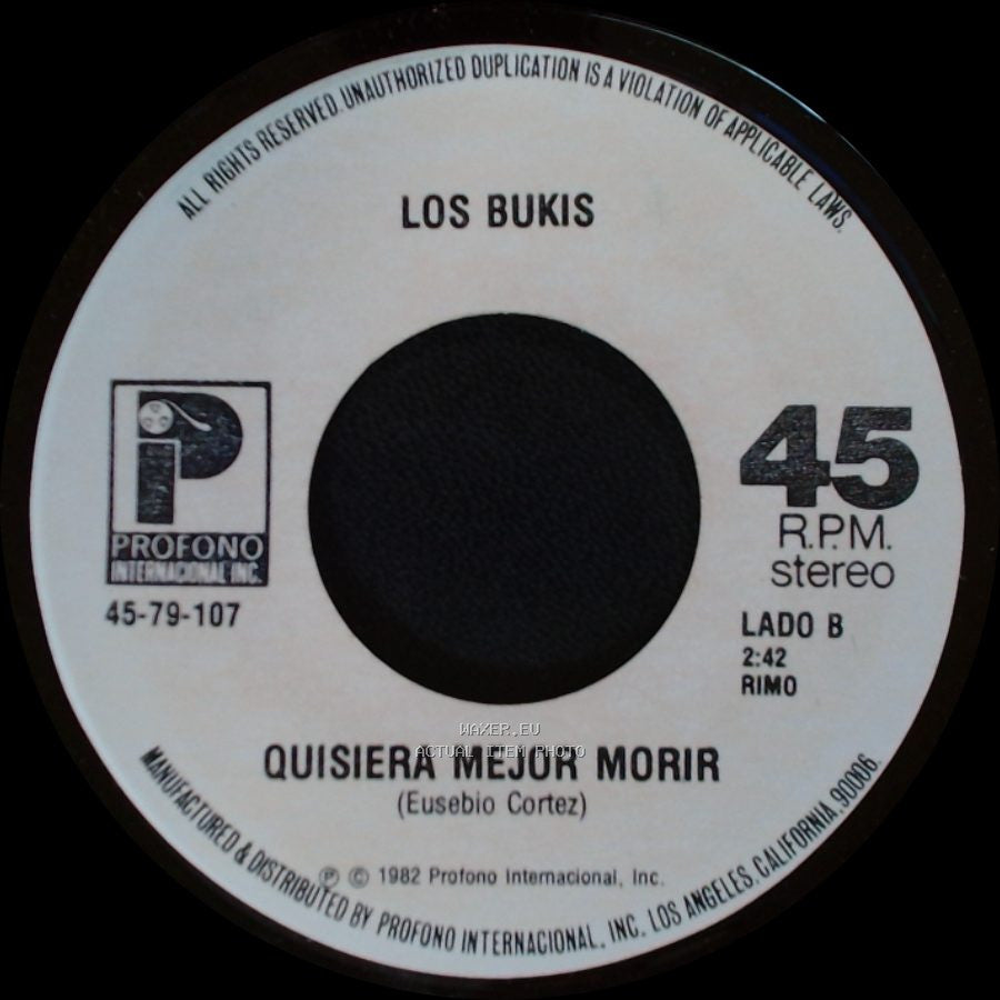 Los Bukis - Presiento Que Voy A Llorar / Quisiera Mejor Morir side B