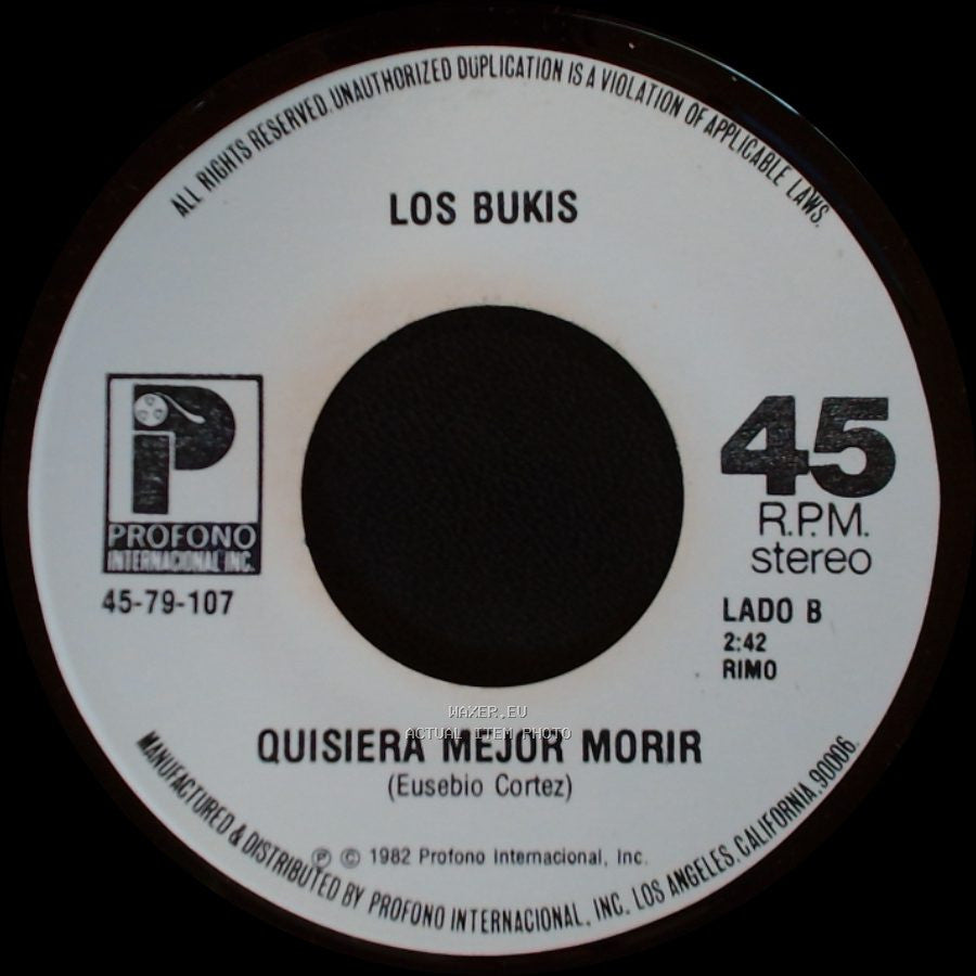 Los Bukis - Presiento Que Voy A Llorar / Quisiera Mejor Morir side B