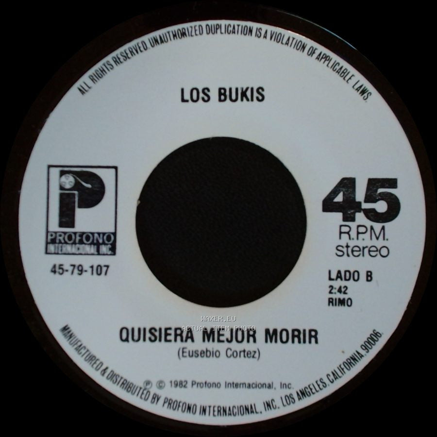 Los Bukis - Presiento Que Voy A Llorar / Quisiera Mejor Morir side B