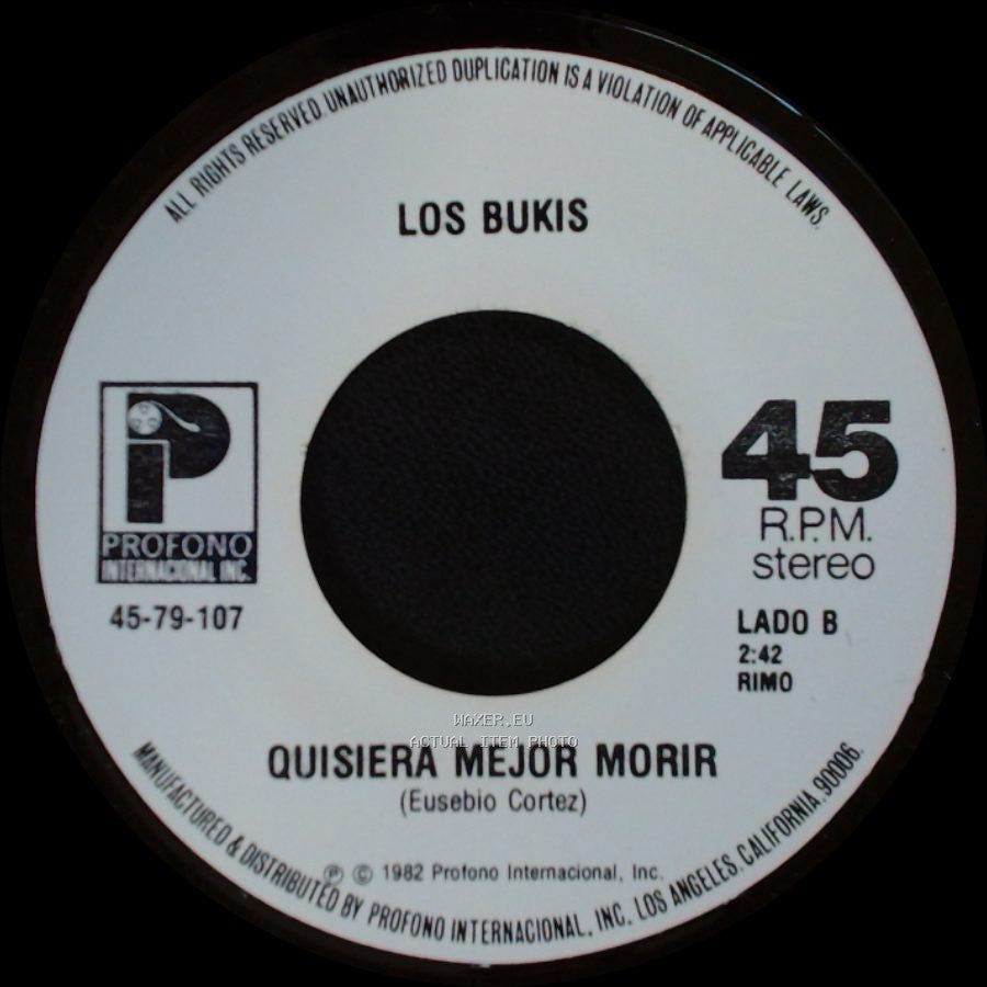 Los Bukis - Presiento Que Voy A Llorar / Quisiera Mejor Morir side B