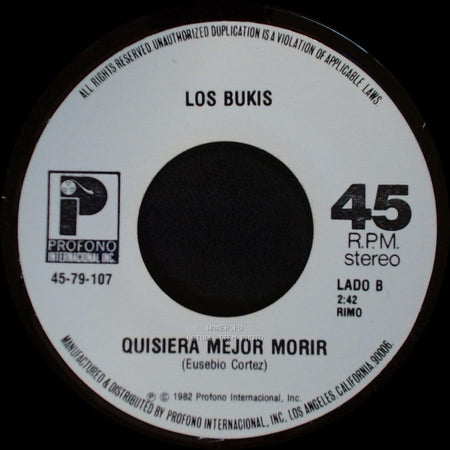 Los Bukis - Presiento Que Voy A Llorar / Quisiera Mejor Morir side B
