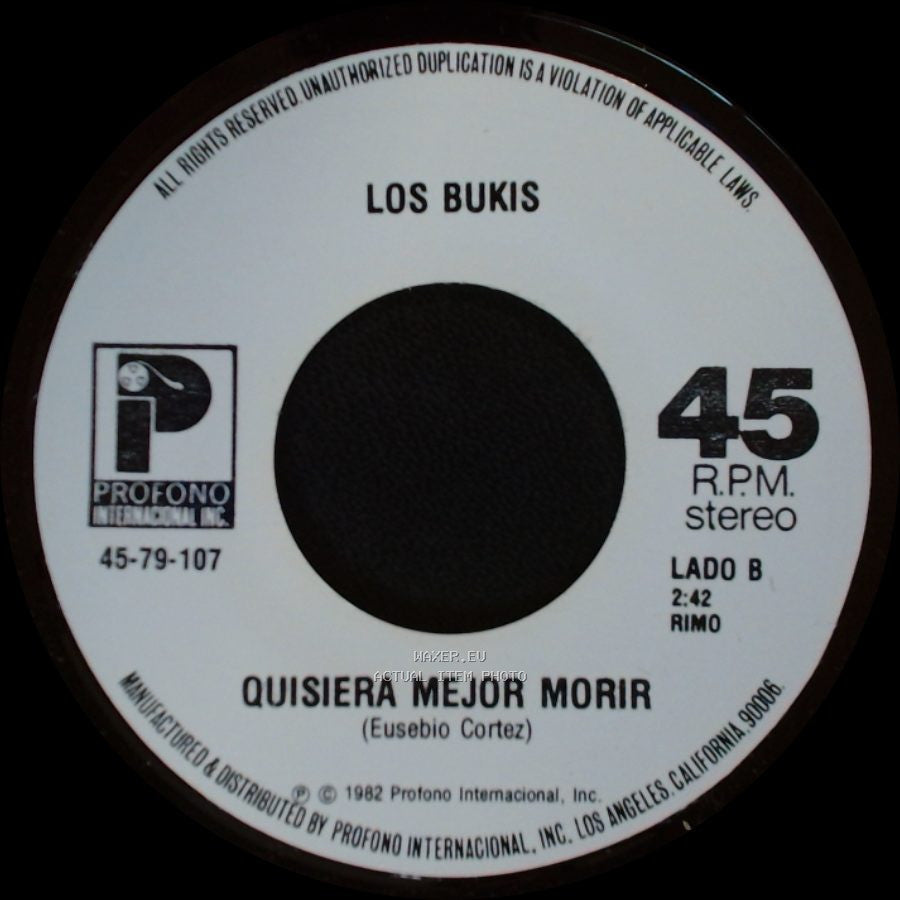 Los Bukis - Presiento Que Voy A Llorar / Quisiera Mejor Morir side B