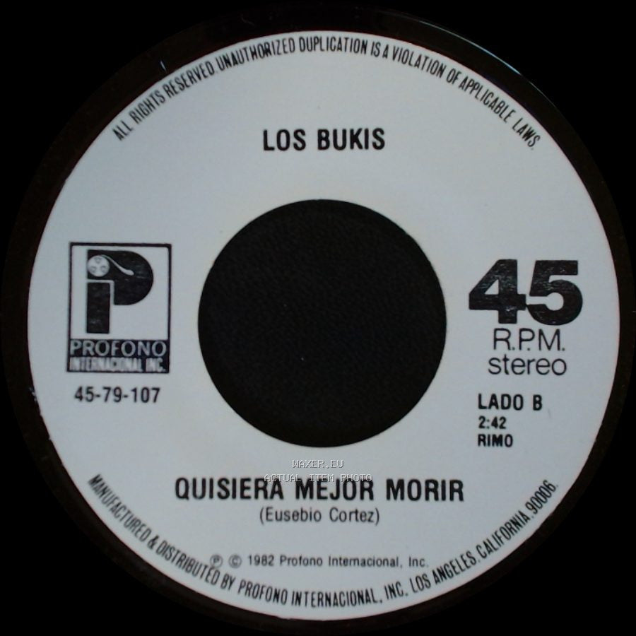 Los Bukis - Presiento Que Voy A Llorar / Quisiera Mejor Morir side B