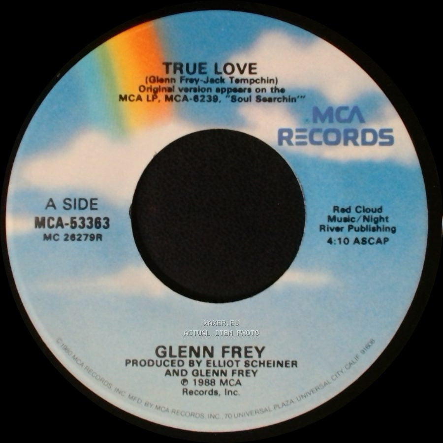 Glenn Frey - True Love / Working Man side A