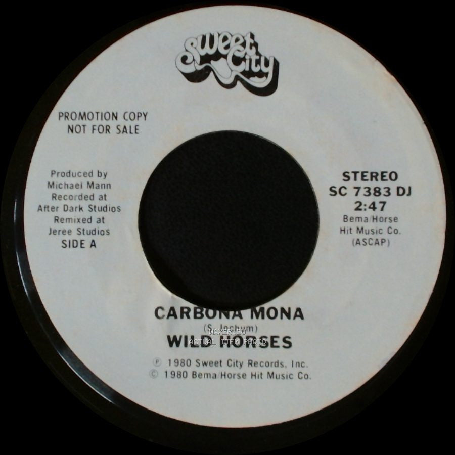 Wild Horses - Carbona Mona / Carbona Mona side A