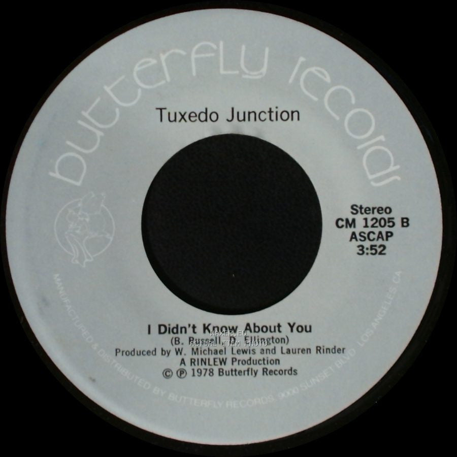 Tuxedo Junction - I Didn't Know About You / Chattanooga Choo Choo side A