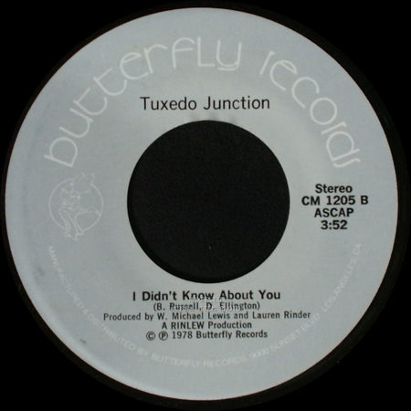 Tuxedo Junction - I Didn't Know About You / Chattanooga Choo Choo side A