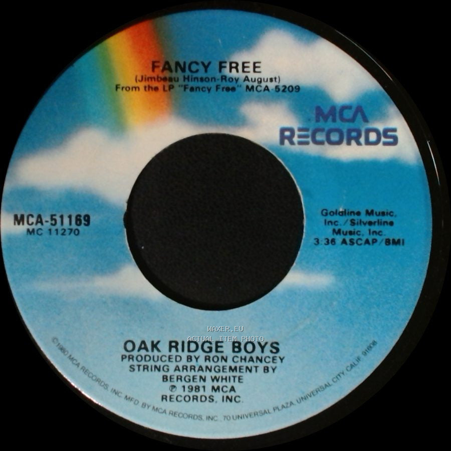 Oak Ridge Boys - Fancy Free / How Long Has It Been side A