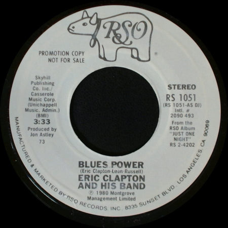 Eric Clapton And His Band - Blues Power / Blues Power side B