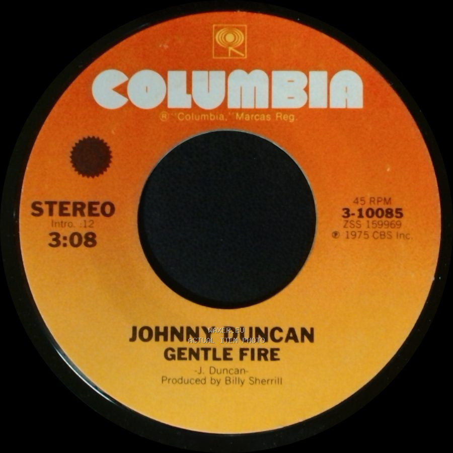 Johnny Duncan - Gentle Fire / Charley Is My Name side A