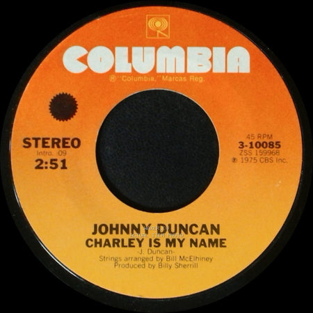 Johnny Duncan - Gentle Fire / Charley Is My Name side B
