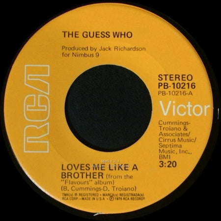 The Guess Who - Hoe Down Time / Loves Me Like A Brother side B