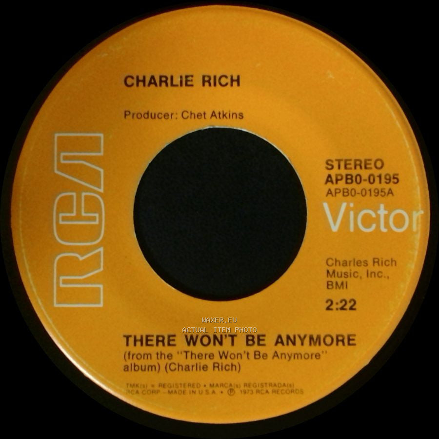 Charlie Rich - There Won't Be Anymore / It's All Over Now side A