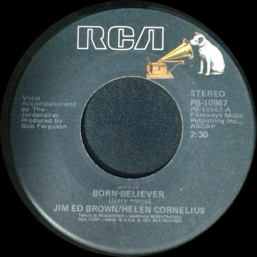 Jim Ed Brown/Helen Cornelius - Here Today And Gone Tomorrow / Born Believer side B