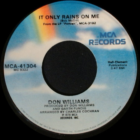 Don Williams - I Believe In You / It Only Rains On Me side B