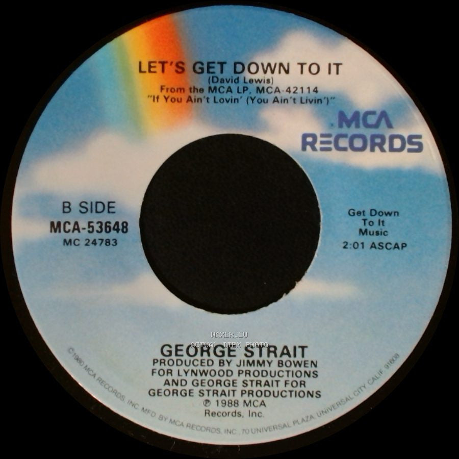 George Strait - What's Going On In Your World / Let's Get Down To It side B