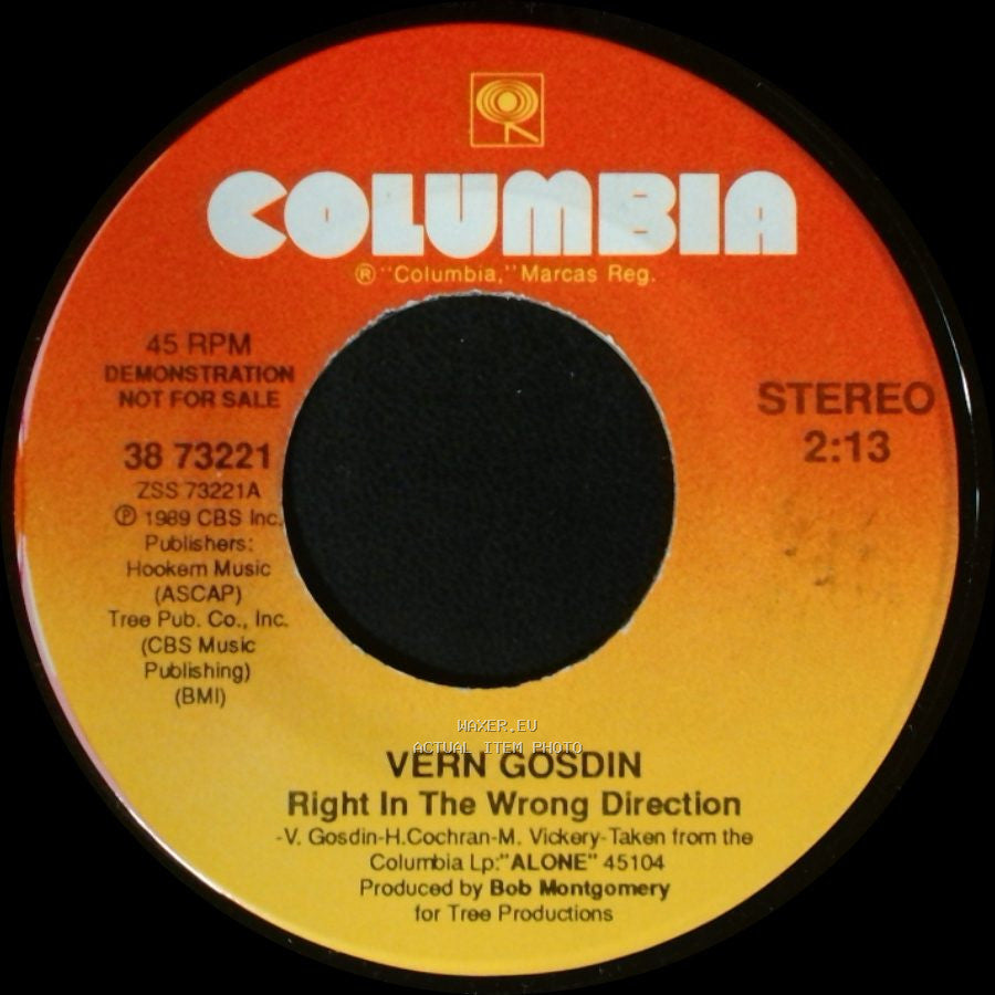 Vern Gosdin - Right In The Wrong Direction / Right In The Wrong Direction side A