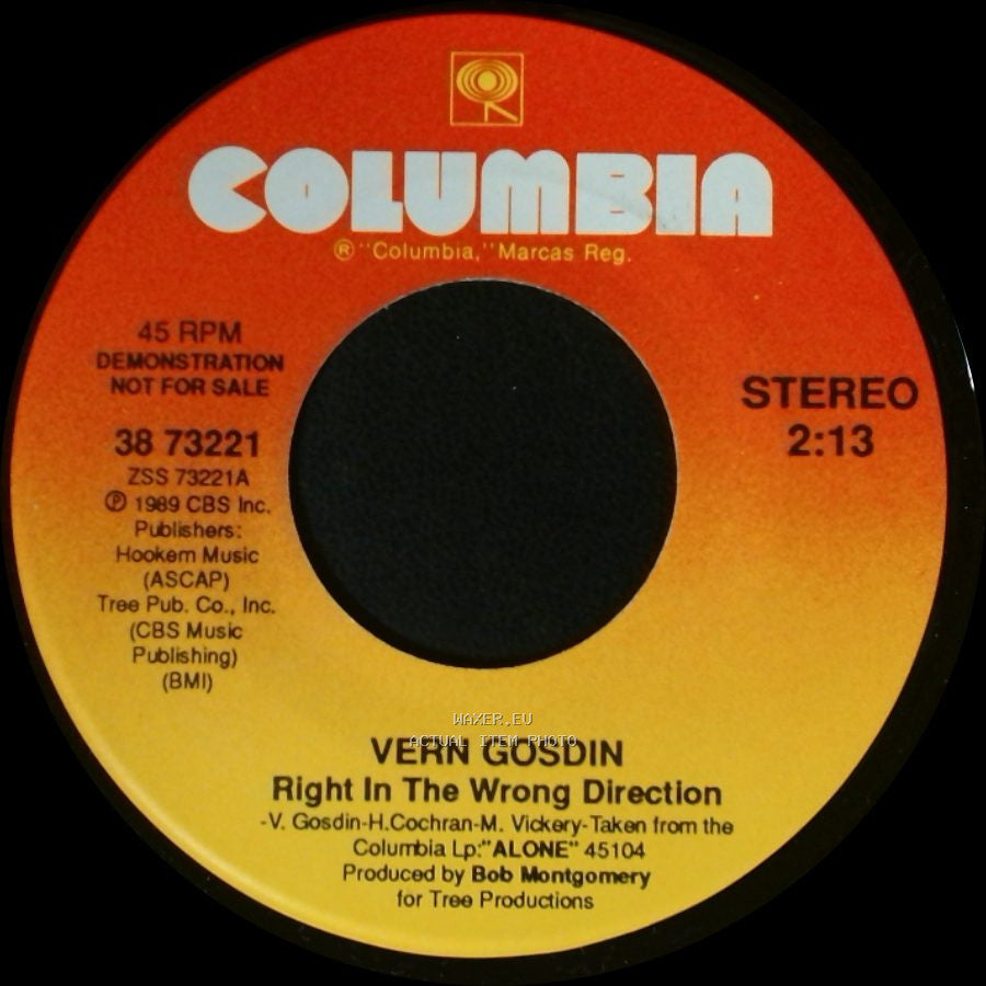 Vern Gosdin - Right In The Wrong Direction / Right In The Wrong Direction side B