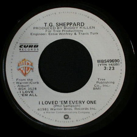 T.G. Sheppard - I Loved 'em Every One / I Could Never Dream The Way You Feel side A