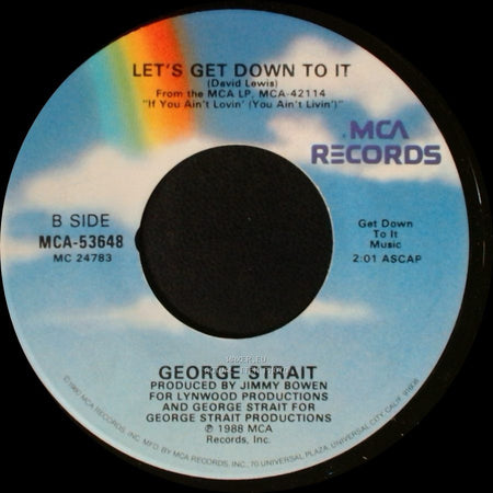 George Strait - What's Going On In Your World / Let's Get Down To It side B