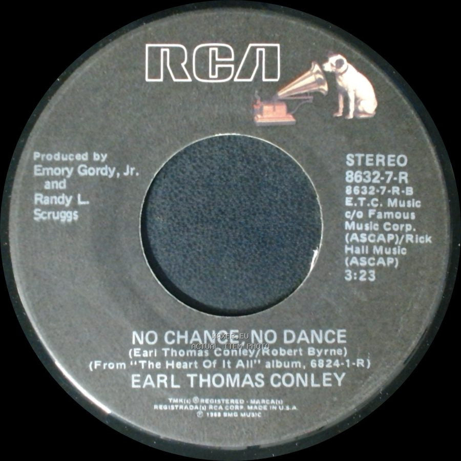 Earl Thomas Conley - We Believe In Happy Endings / No Chance, No Dance side B