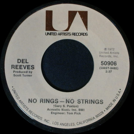 Del Reeves - No Rings - No Strings / Hey, Anybody Here Seen Cupid side A