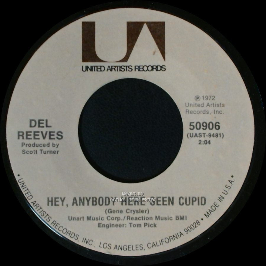Del Reeves - No Rings - No Strings / Hey, Anybody Here Seen Cupid side B