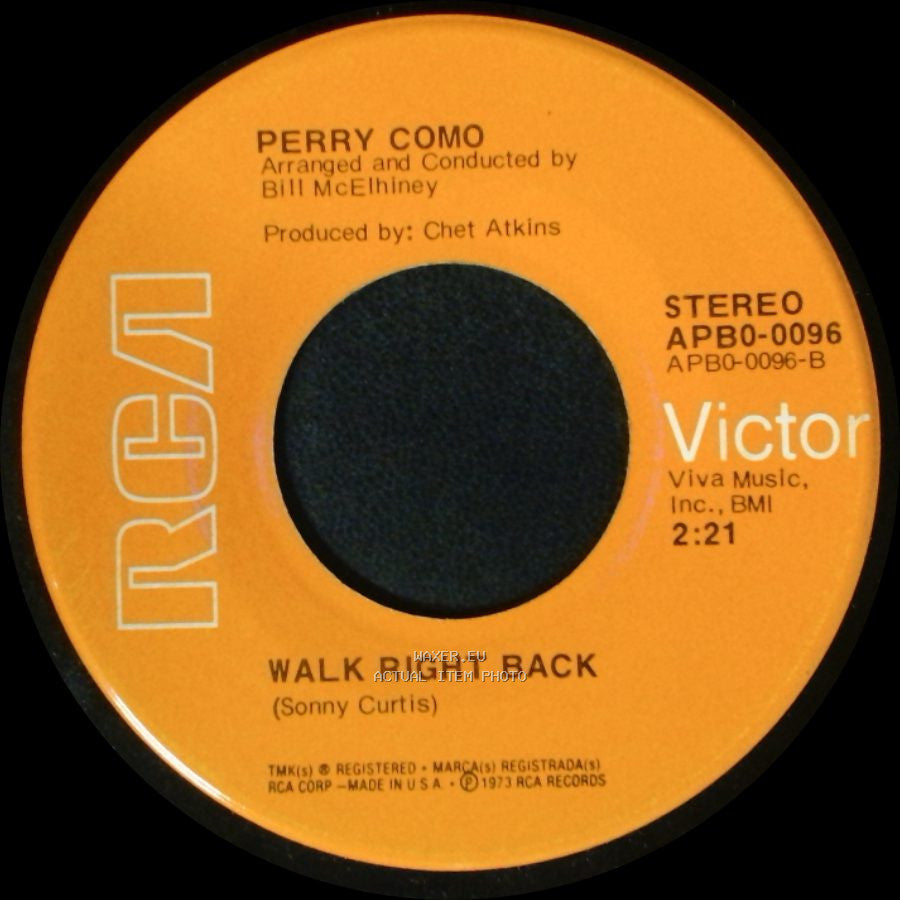 Perry Como - Love Don't Care (Where It Grows) / Walk Right Back side B